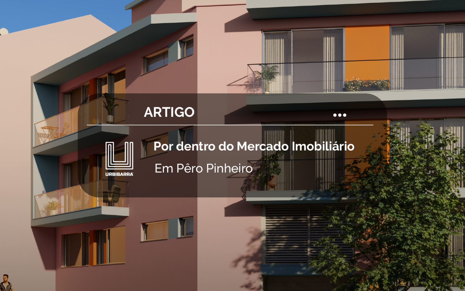 Por dentro do mercado imobiliário em Pêro Pinheiro 