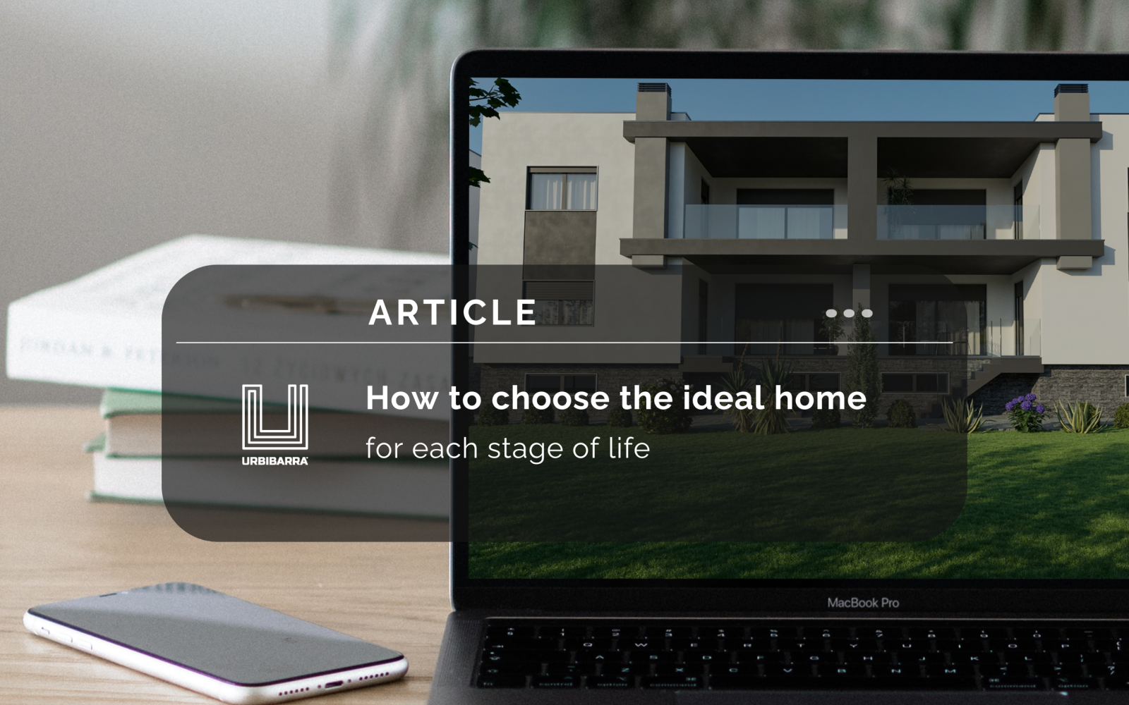 How to choose the ideal house
